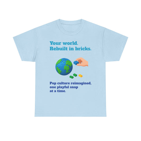 Your World, Rebuilt Tee
