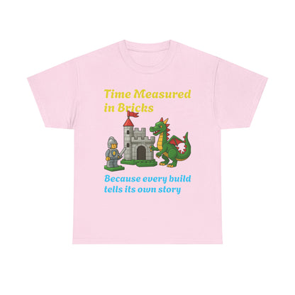 We measure time in bricks, not years